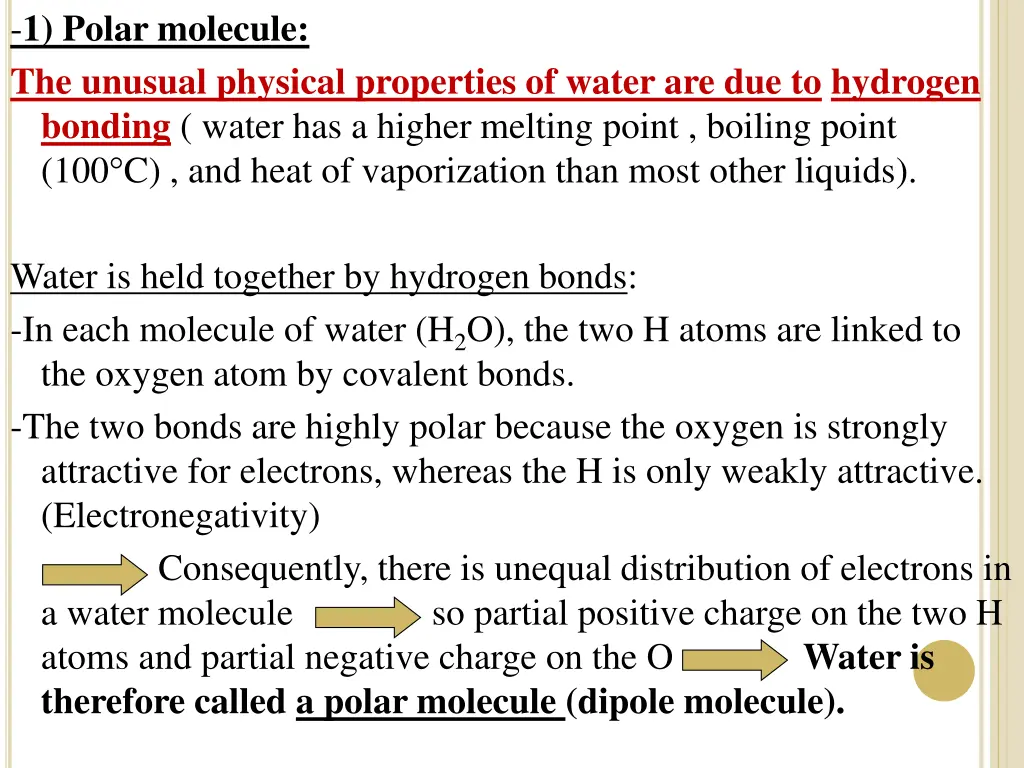 1 polar molecule the unusual physical properties