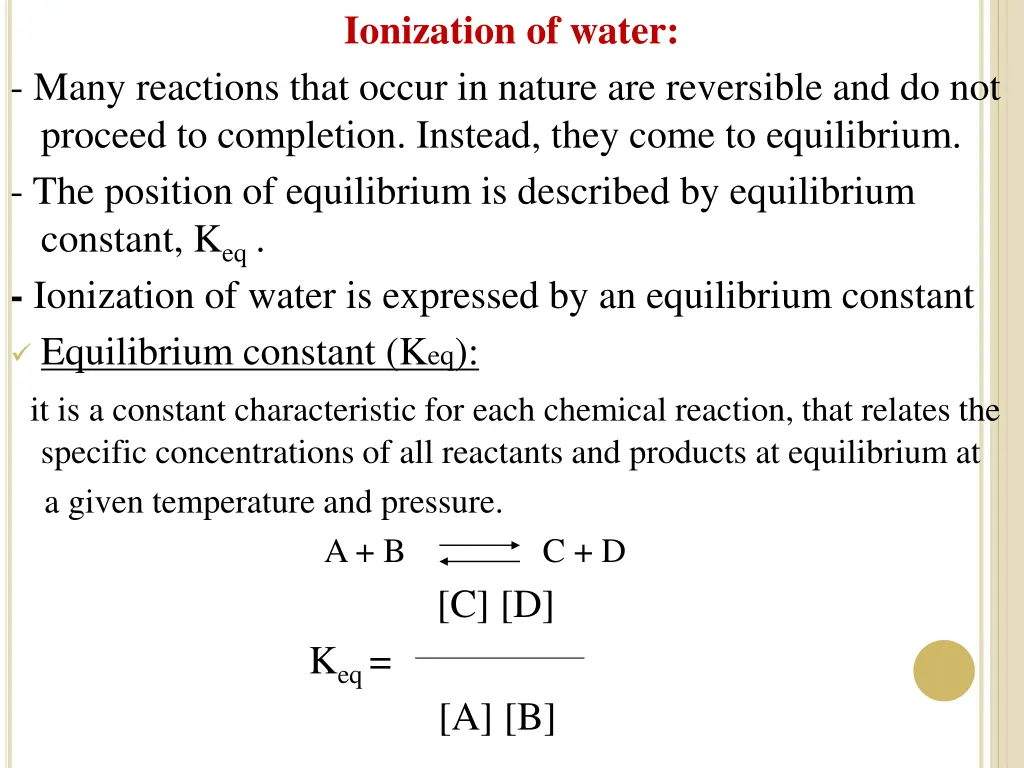 ionization of water