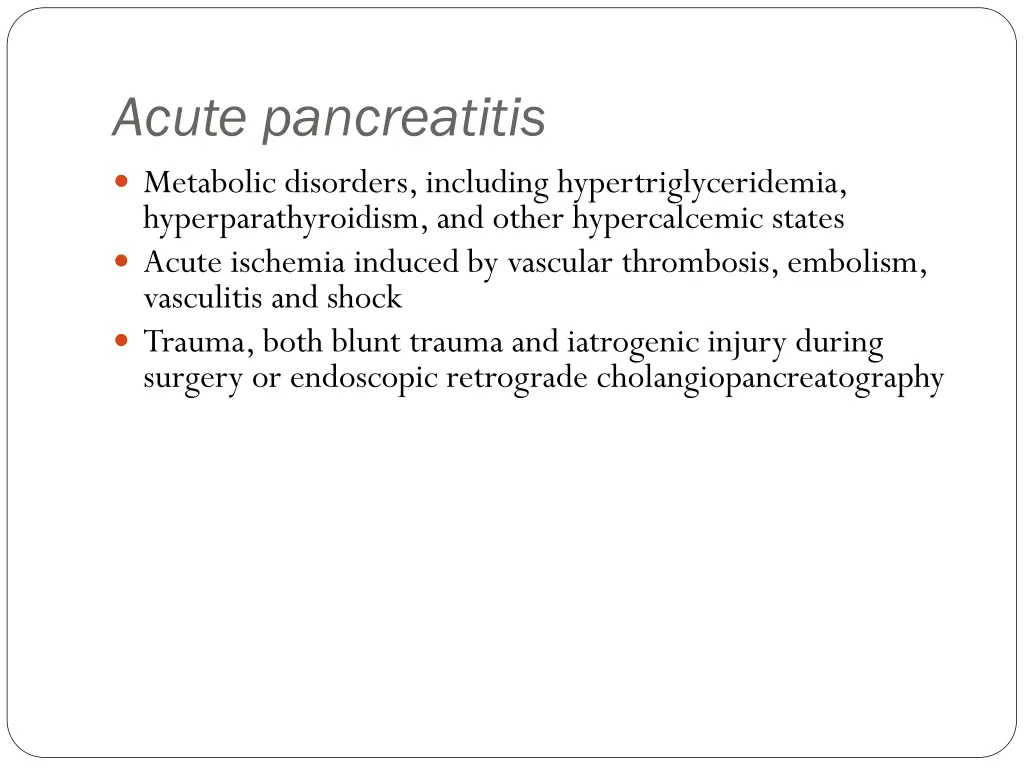 acute pancreatitis metabolic disorders including