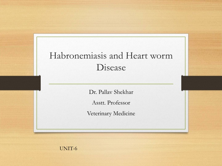 habronemiasis and heart worm disease