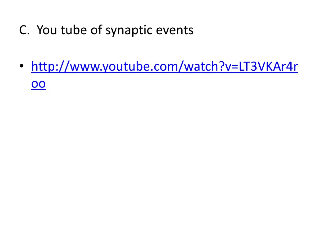 c you tube of synaptic events