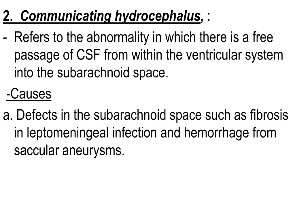 2 communicating hydrocephalus refers