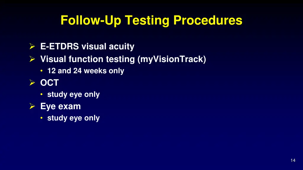 follow up testing procedures
