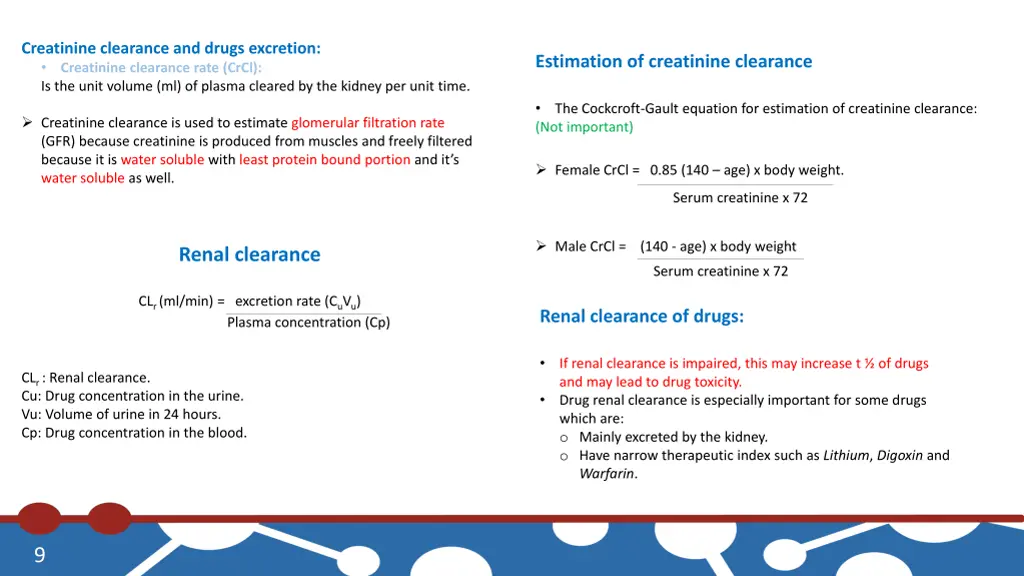 creatinine clearance and drugs excretion