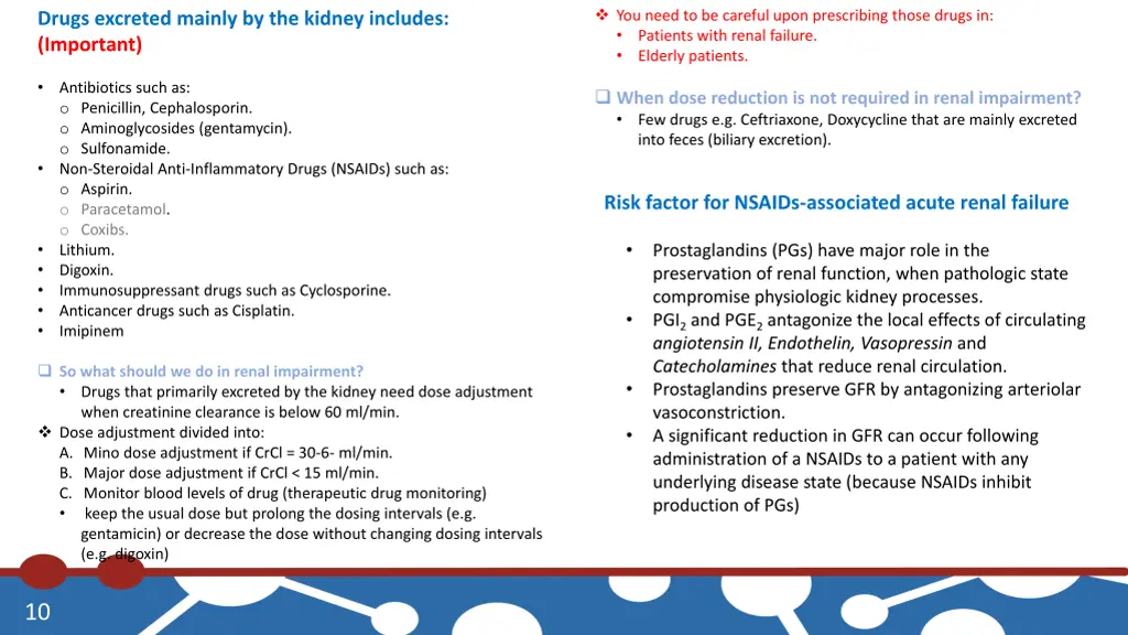 you need to be careful upon prescribing those