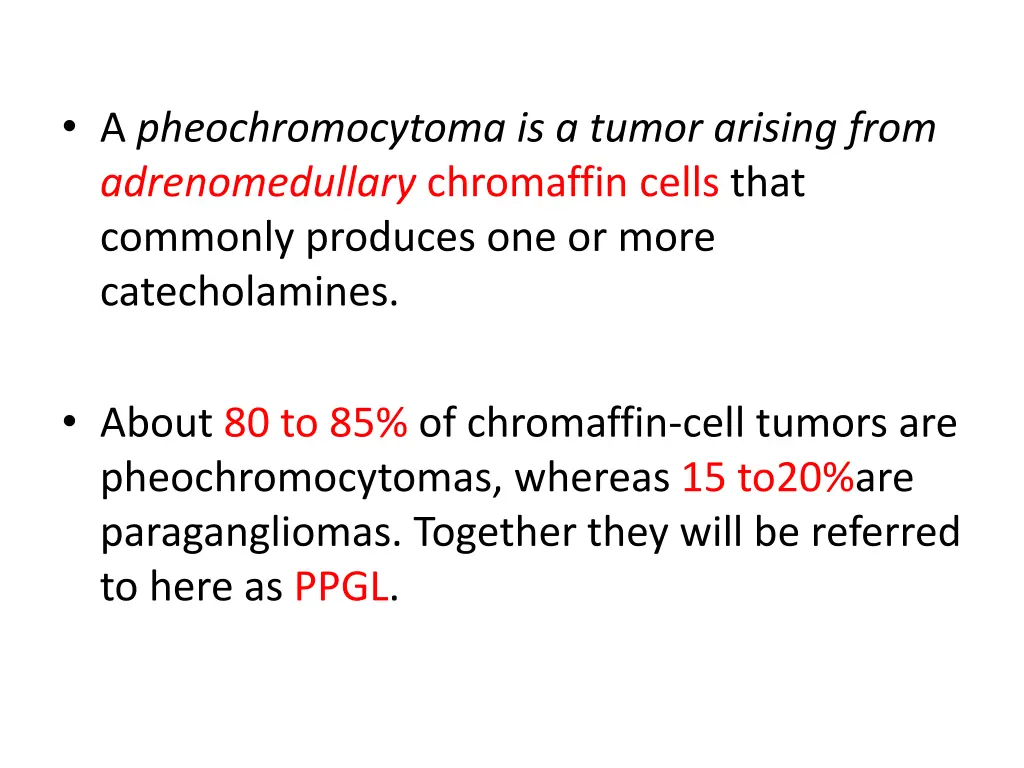 a pheochromocytoma is a tumor arising from