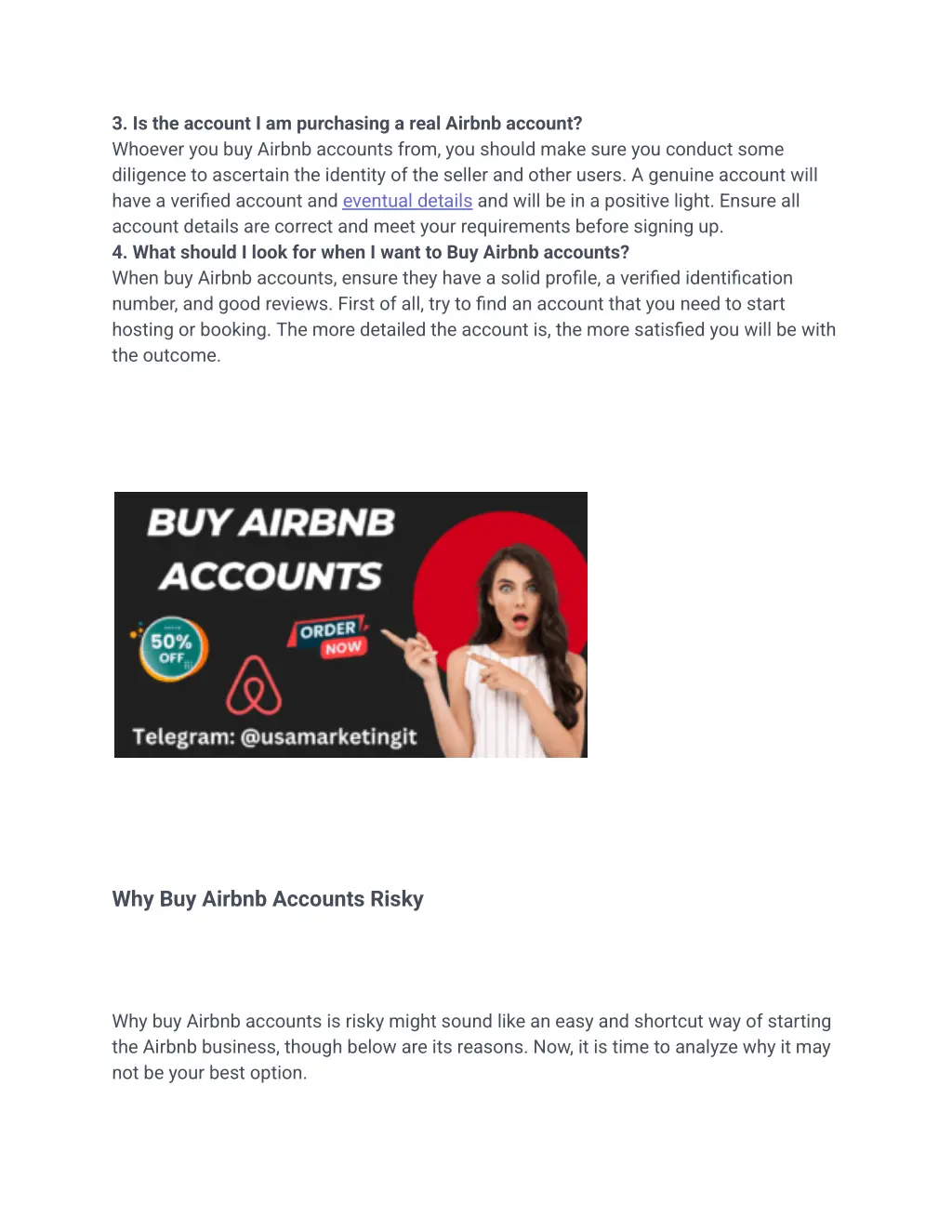 3 is the account i am purchasing a real airbnb
