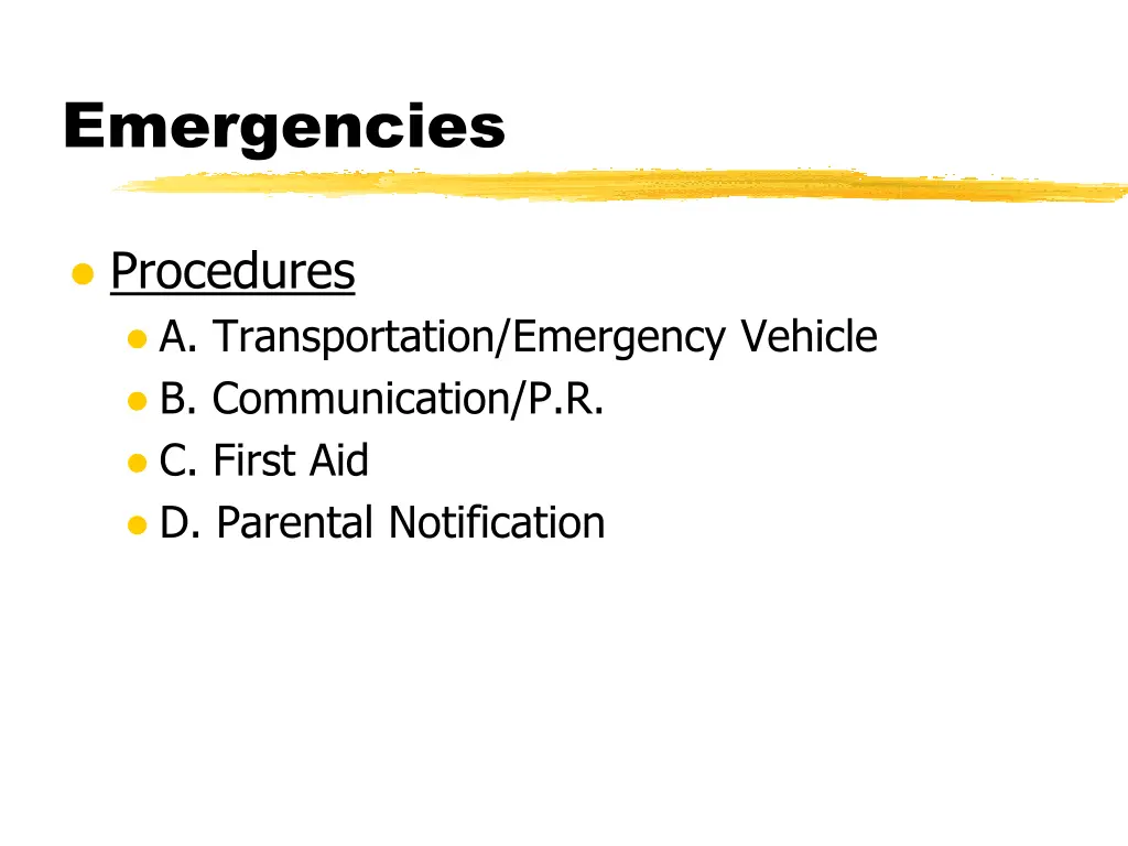 emergencies