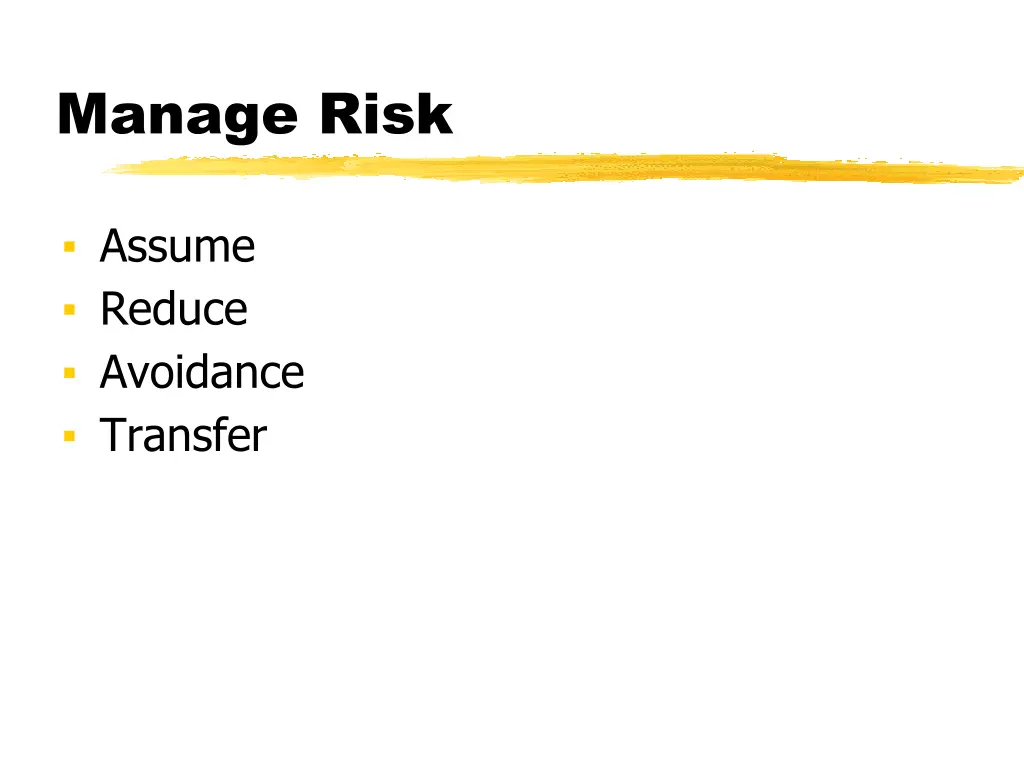 manage risk