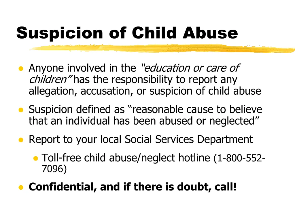 suspicion of child abuse