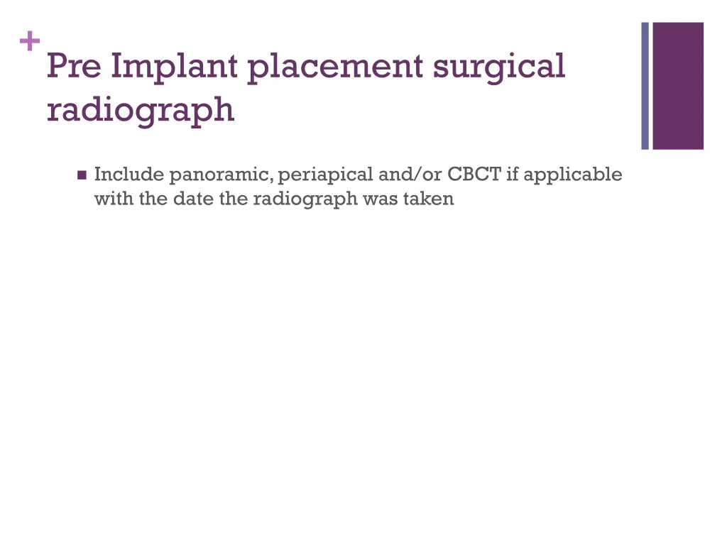 pre implant placement surgical radiograph