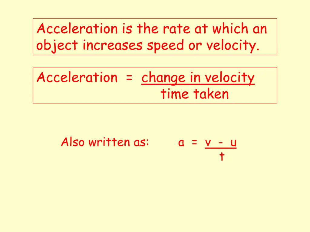 acceleration is the rate at which an object 2