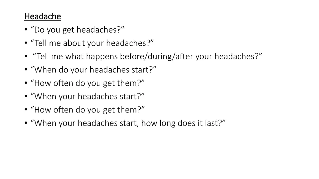 headache headache do you get headaches tell
