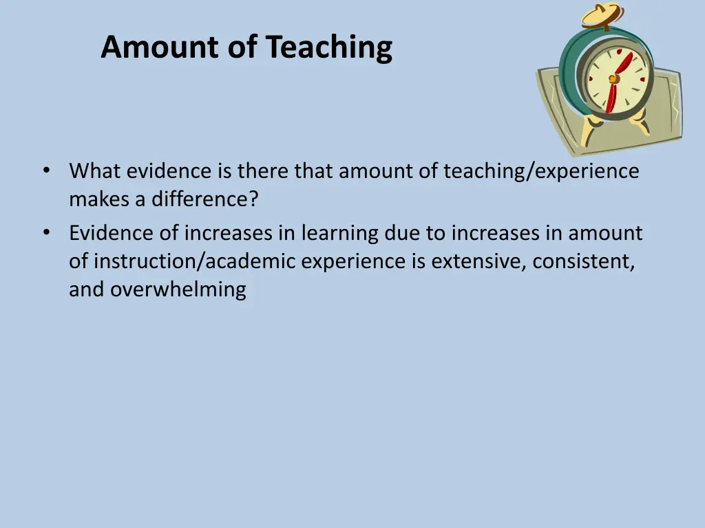 amount of teaching
