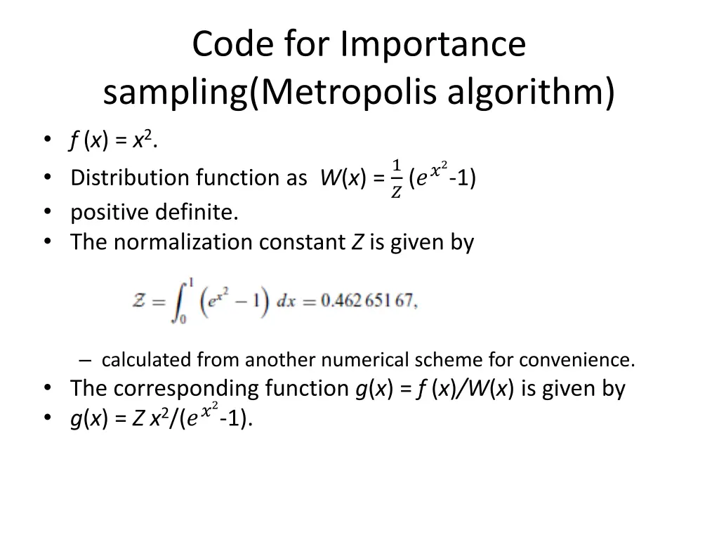 code for importance sampling metropolis algorithm