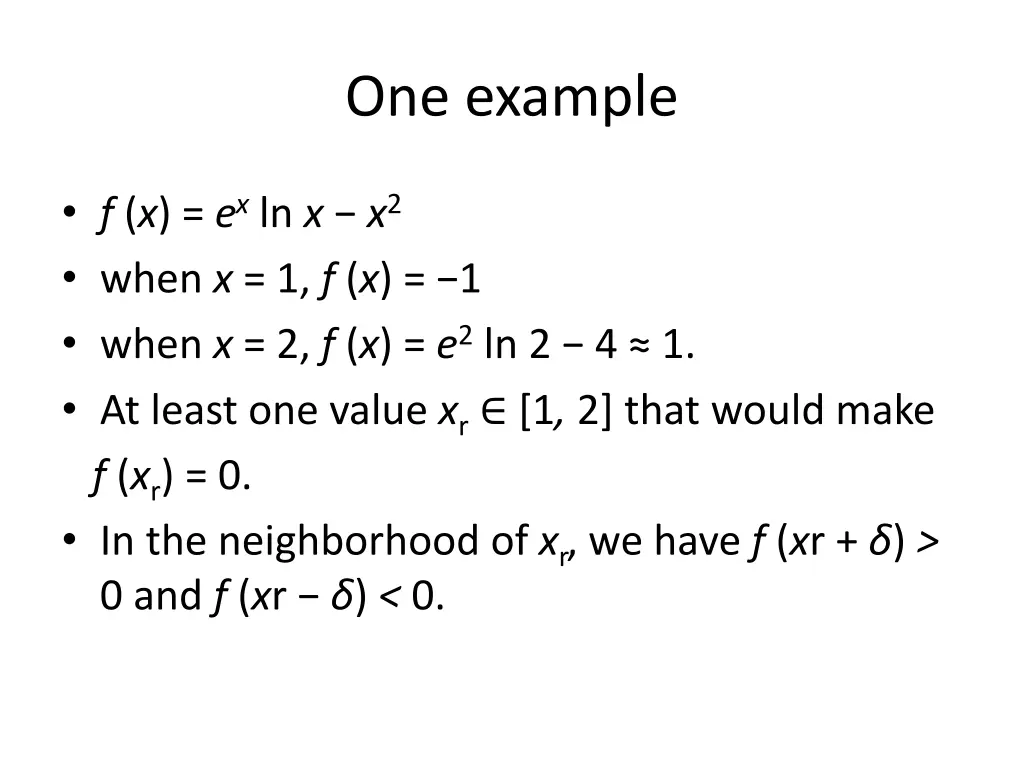 one example
