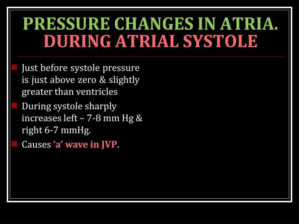 pressure changes in atria during atrial systole
