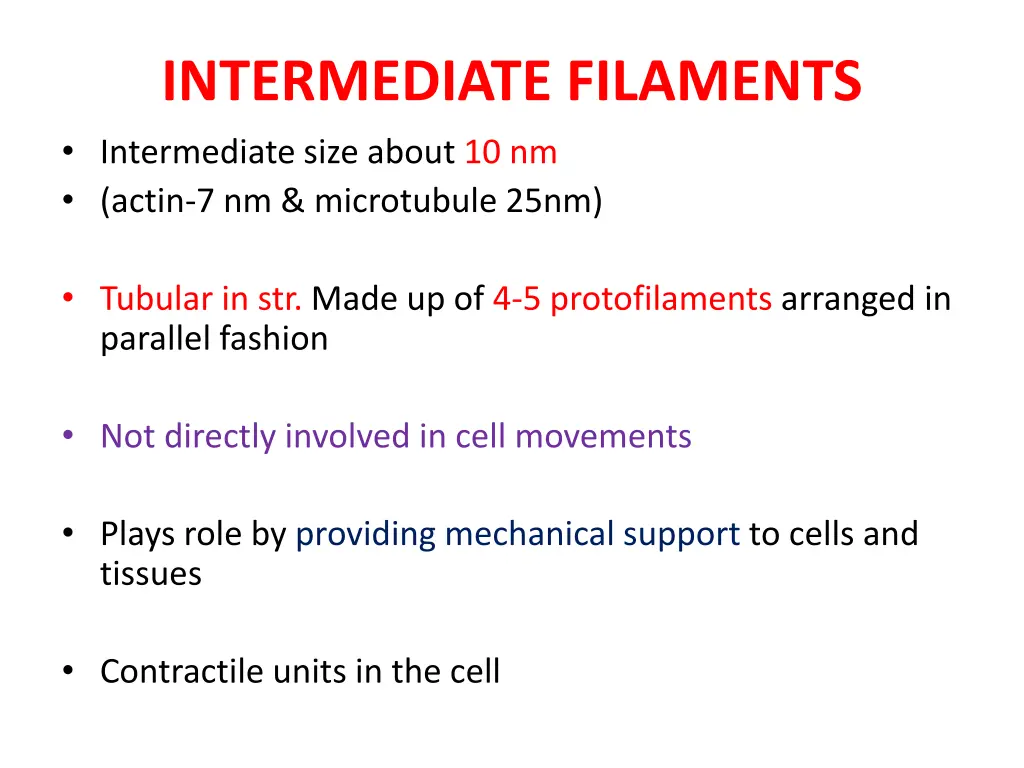 intermediate filaments intermediate size about