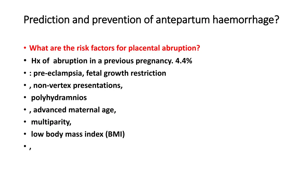 prediction and prevention of antepartum