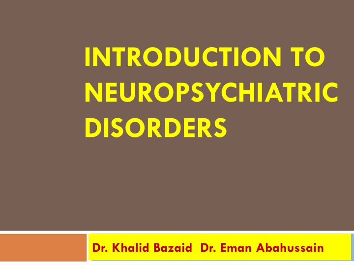 introduction to neuropsychiatric disorders