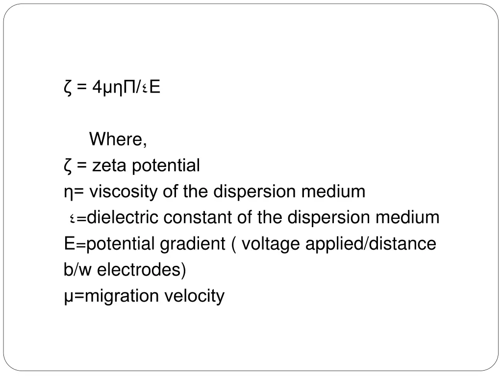 4 e where zeta potential viscosity