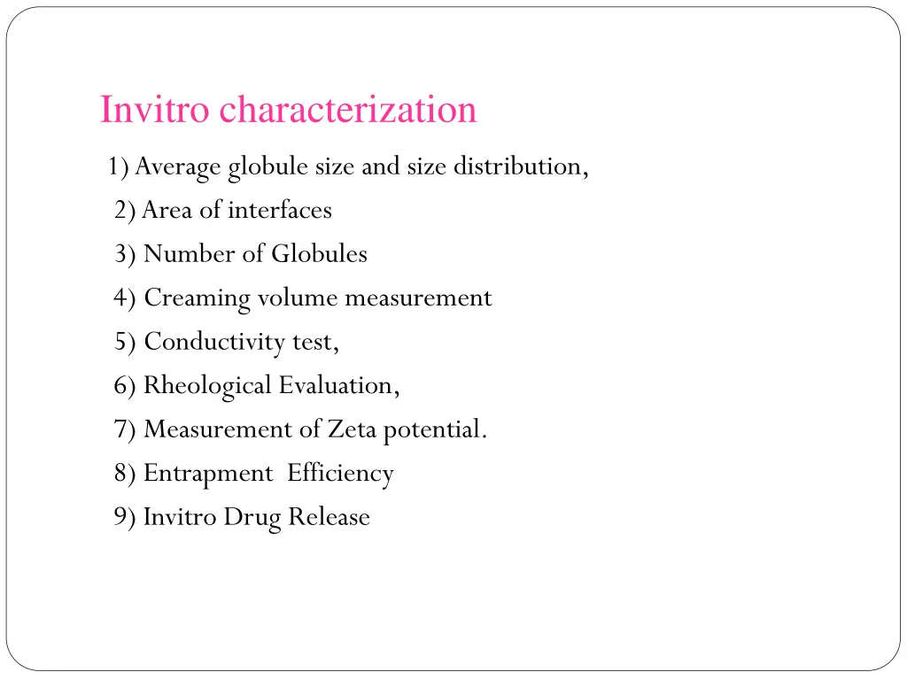 invitro characterization