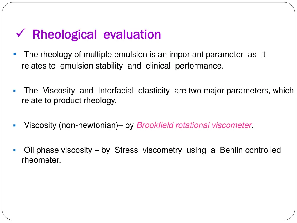 rheological evaluation rheological evaluation