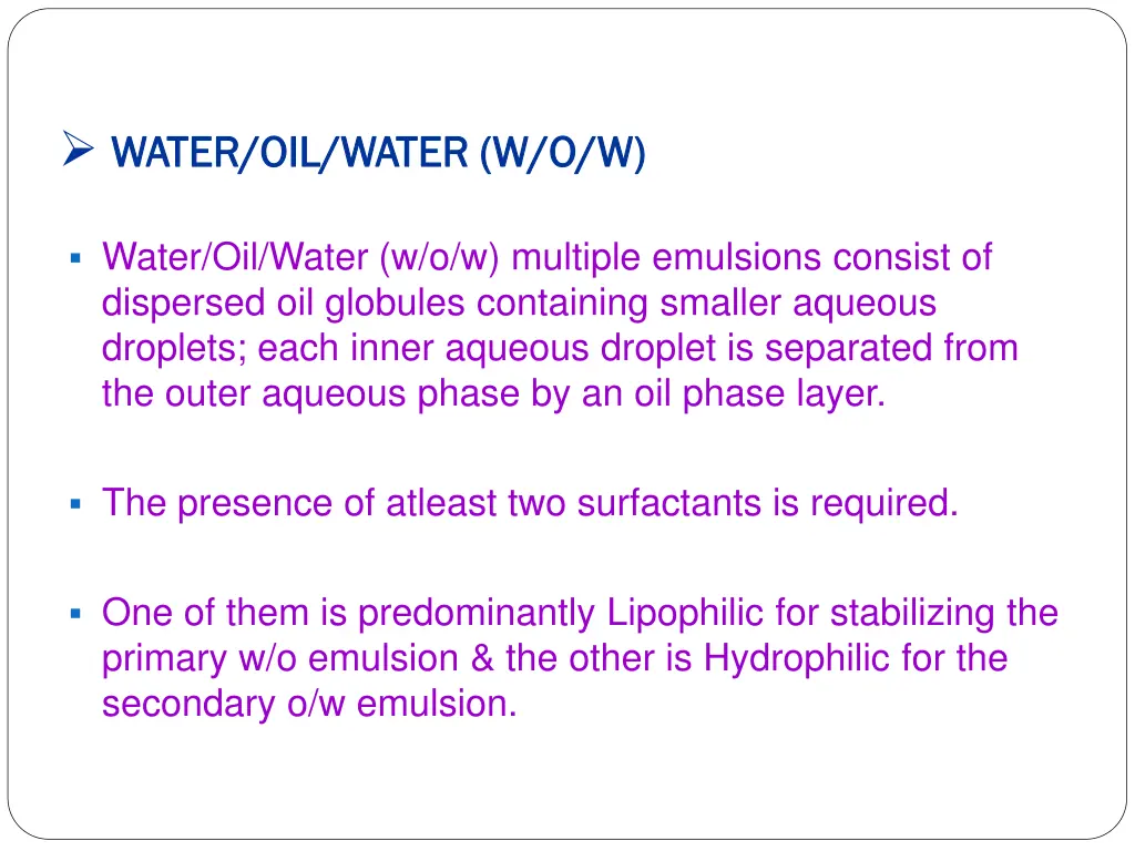 water oil water w o w water oil water w o w
