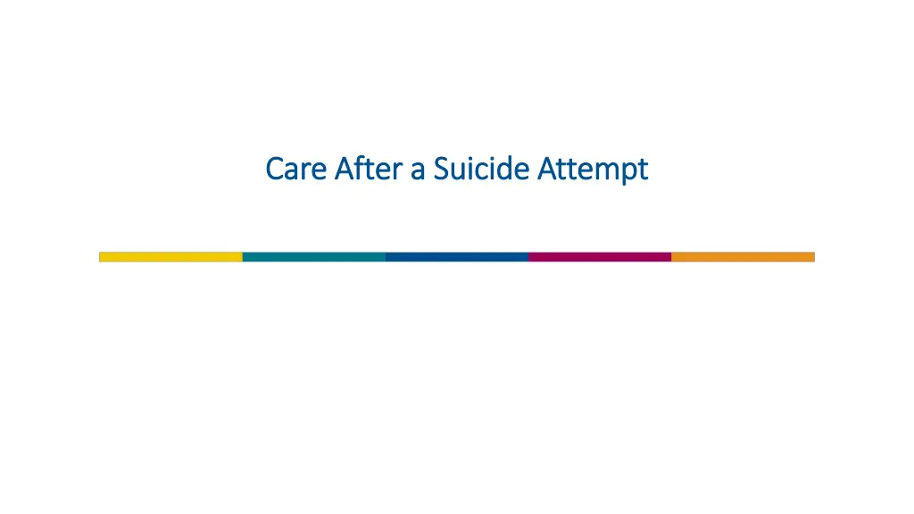 care after a suicide attempt care after a suicide