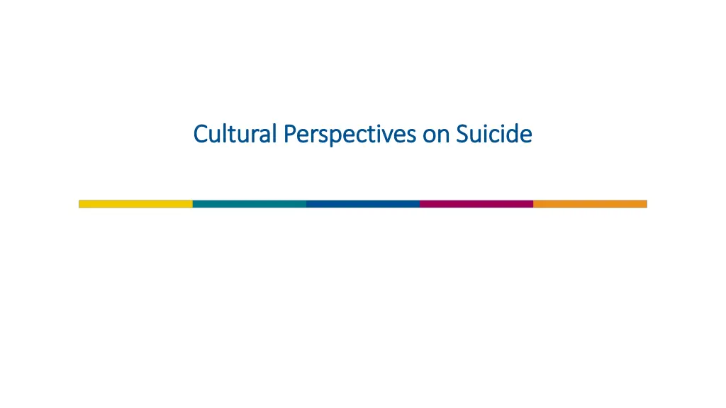 cultural perspectives on suicide cultural