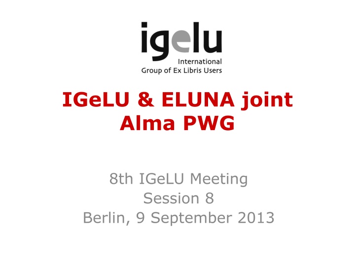 igelu eluna joint alma pwg