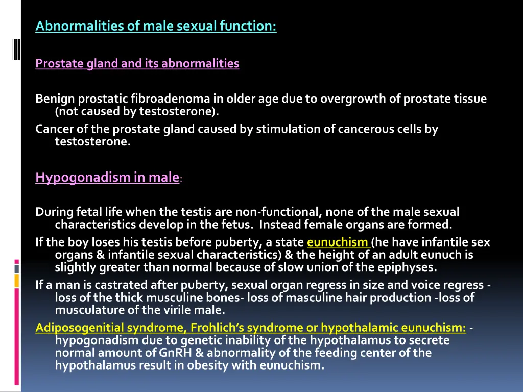 abnormalities of male sexual function