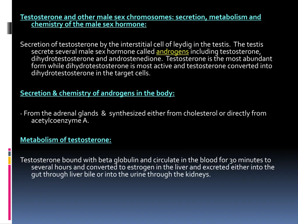 testosterone and other male sex chromosomes
