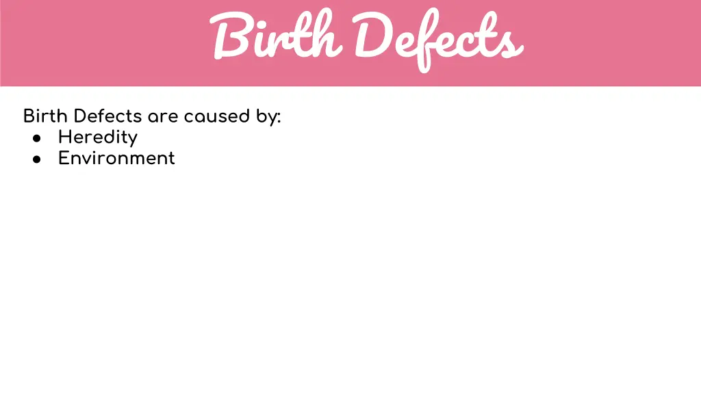 birth defects