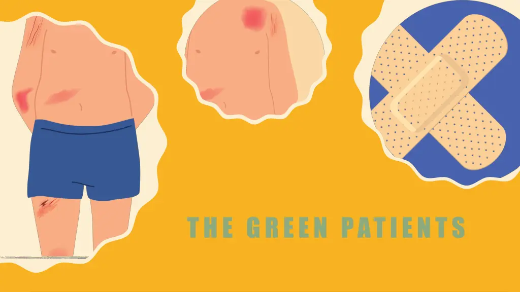 the green patients