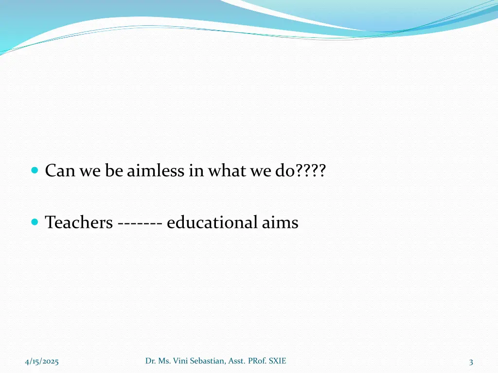 can we be aimless in what we do