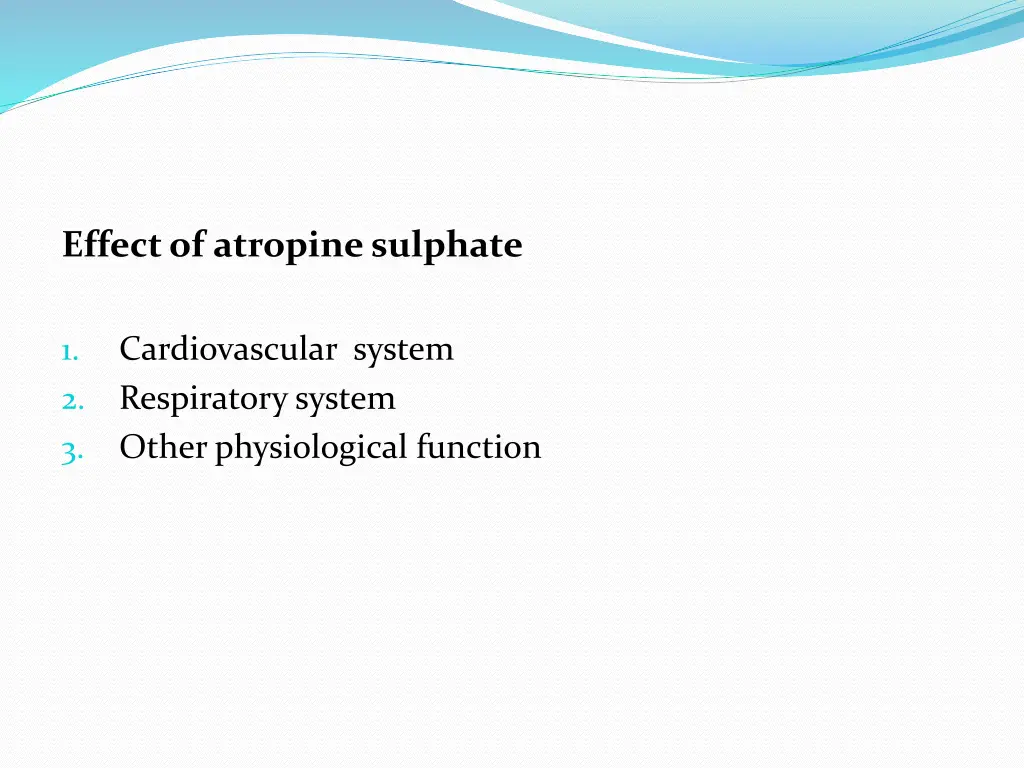 effect of atropine sulphate