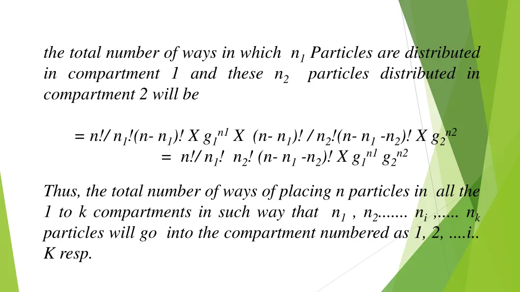 the total number of ways in which n 1 particles