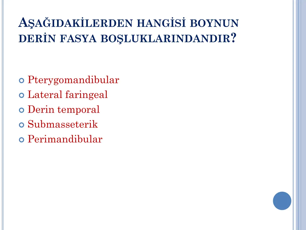 a a idak lerden hang s boynun der n fasya