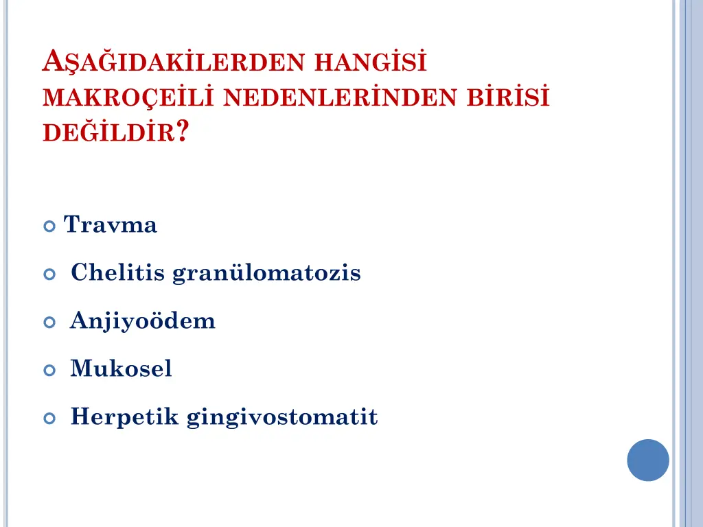 a a idak lerden hang s makro e l nedenler nden