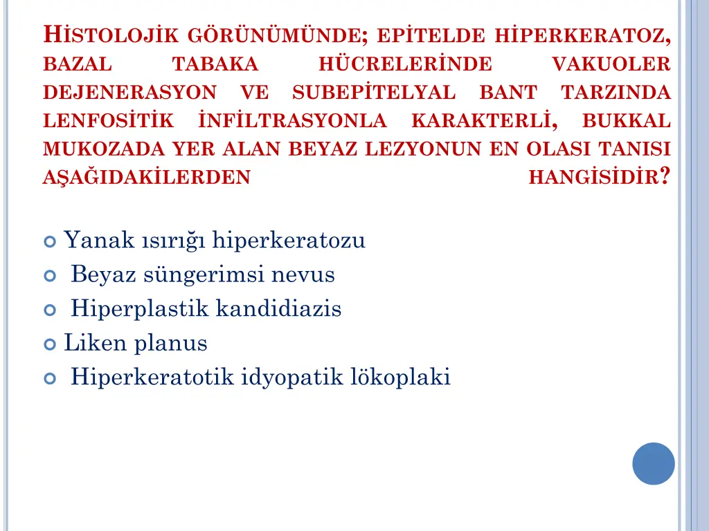 h stoloj k g r n m nde ep telde h perkeratoz