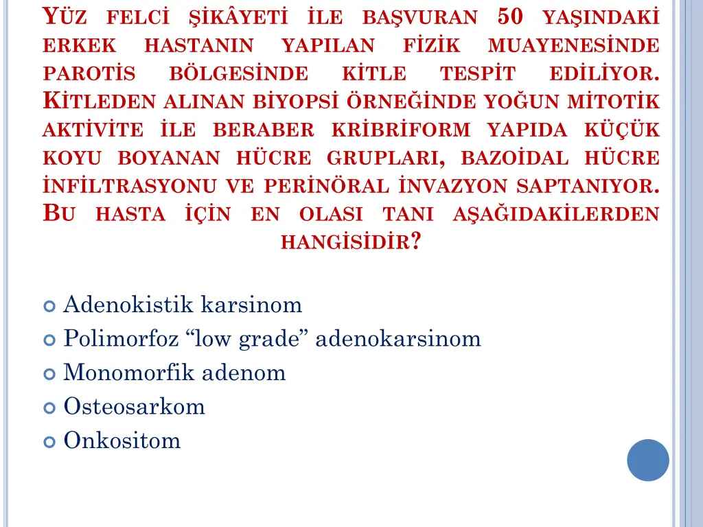 y z erkek parot s k tleden alinan b yops