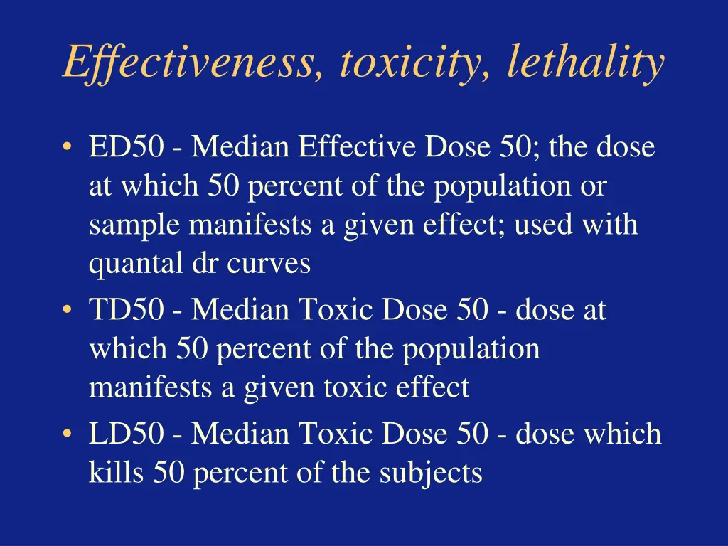 effectiveness toxicity lethality