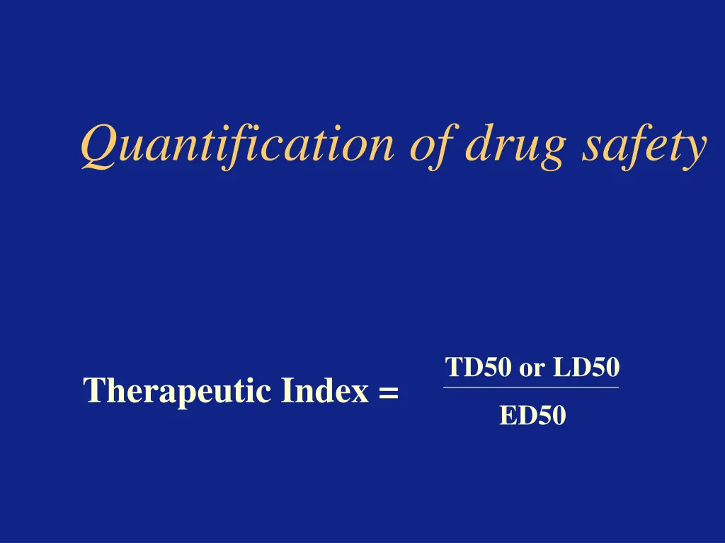quantification of drug safety