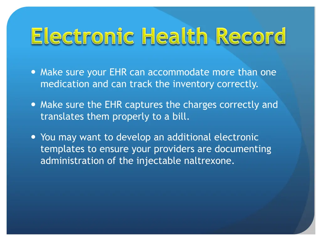 make sure your ehr can accommodate more than