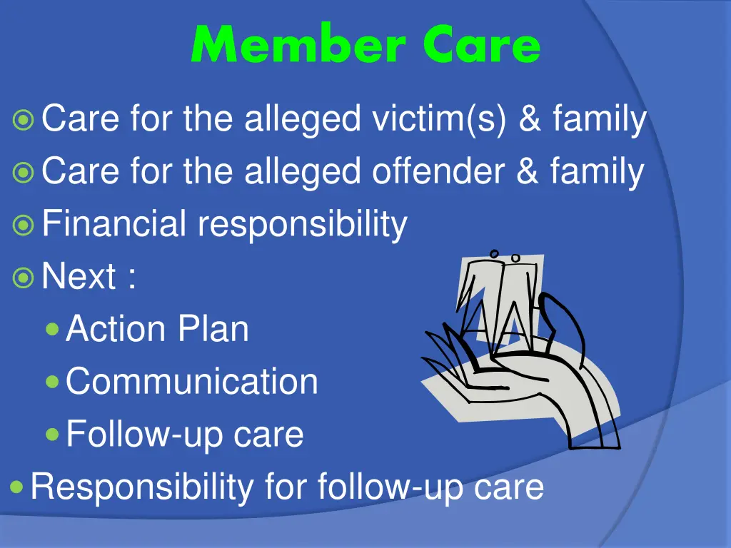 member care