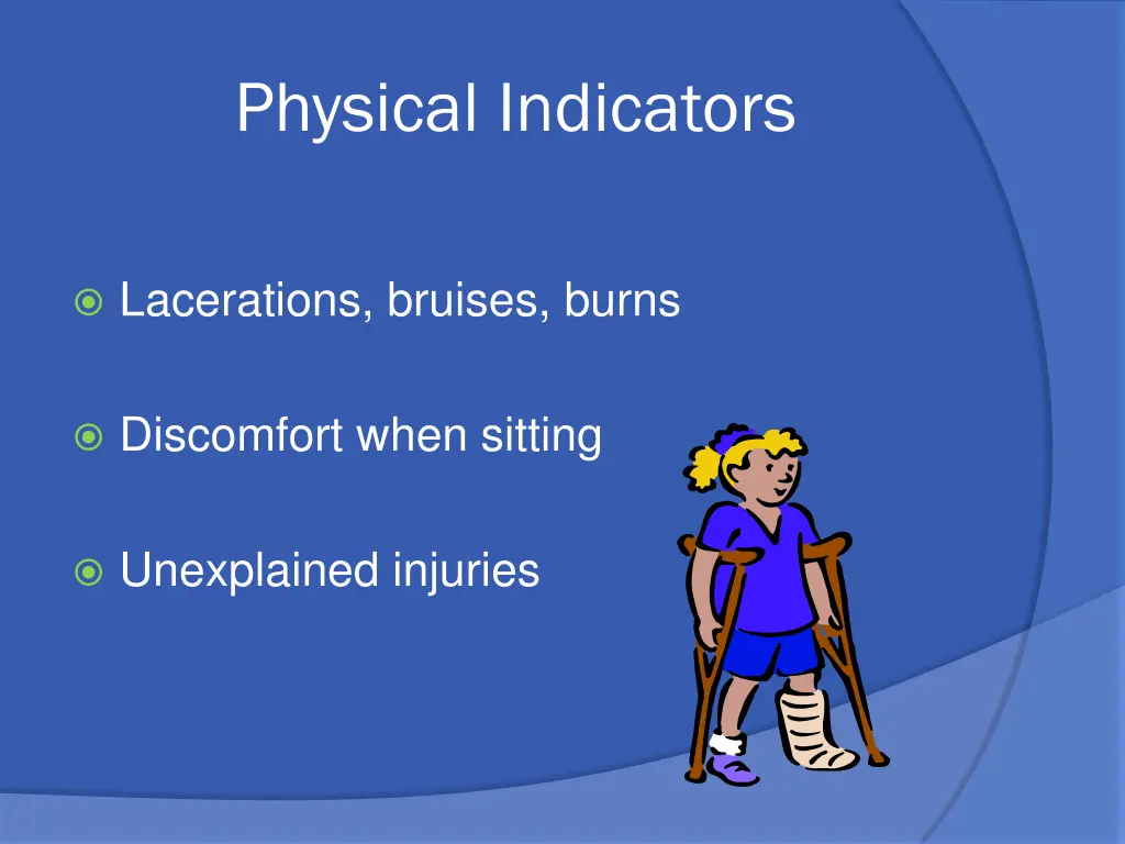 physical indicators