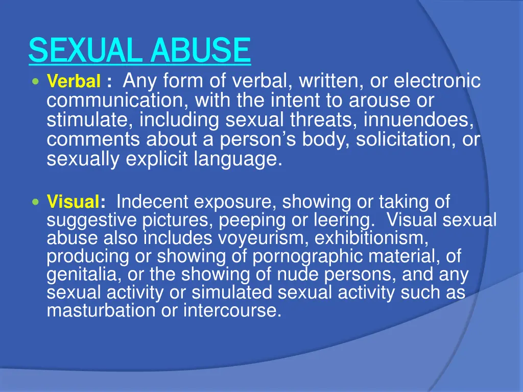 sexual abuse sexual abuse verbal any form