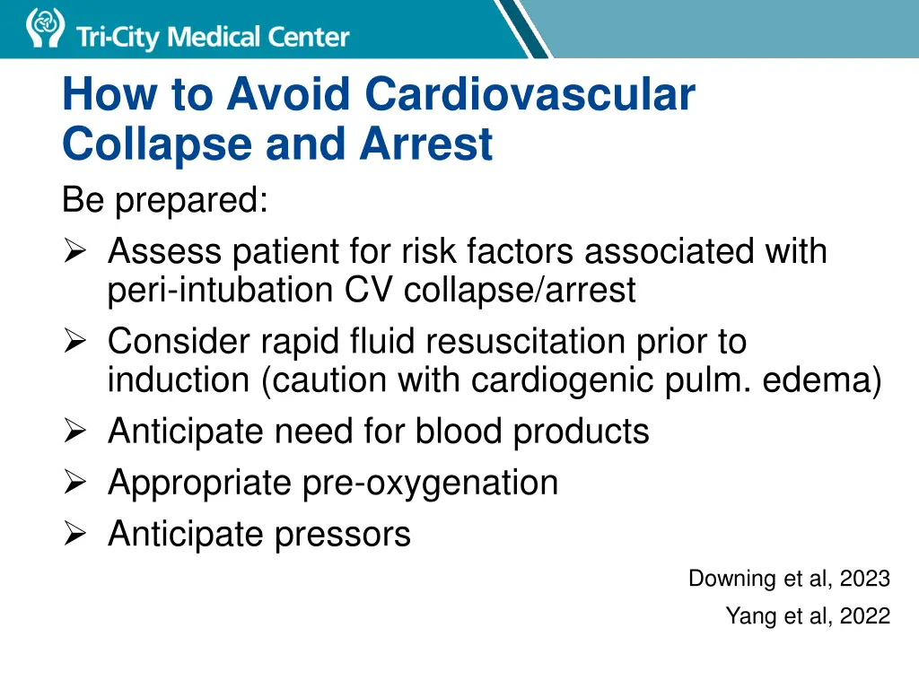 how to avoid cardiovascular collapse and arrest