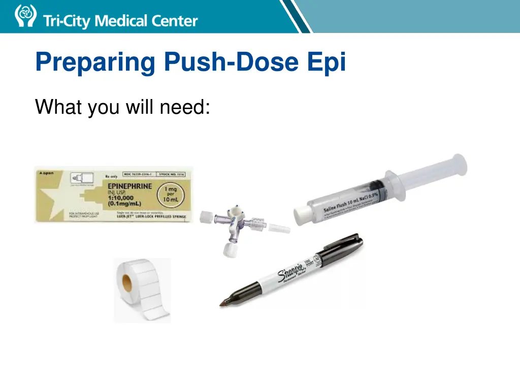preparing push dose epi